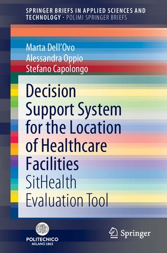 Decision Support System for the Location of Healthcare Facilities: SitHealth Evaluation Tool