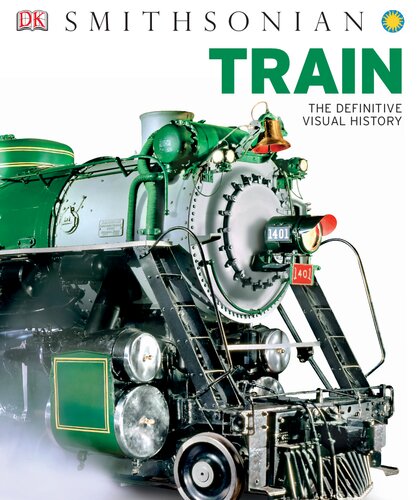 Train: The Definitive Visual History