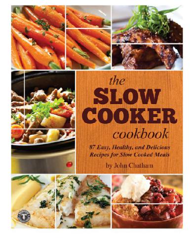 The Slow Cooker Cookbook