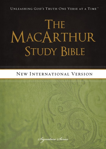 The MacArthur study Bible: New International version