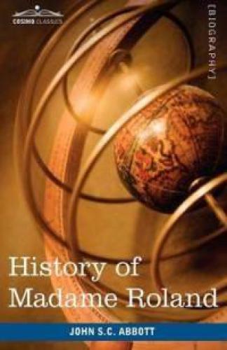 Makers of History: 27: Madame Roland