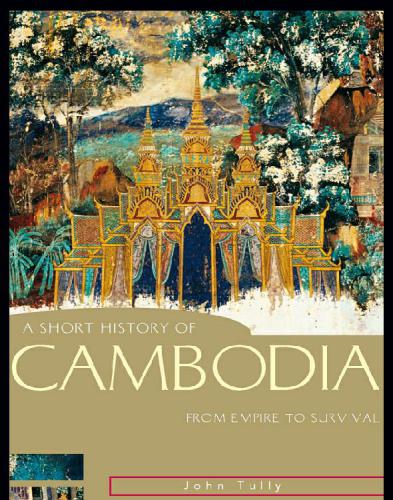 A Short History of Cambodia