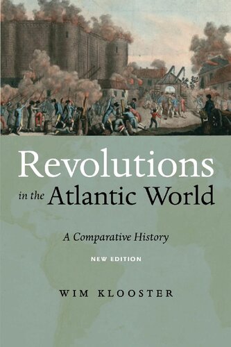 Revolutions in the Atlantic World, New Edition: A Comparative History