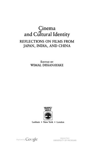 Cinema and Cultural Identity: Reflections on Films from Japan, India, and China