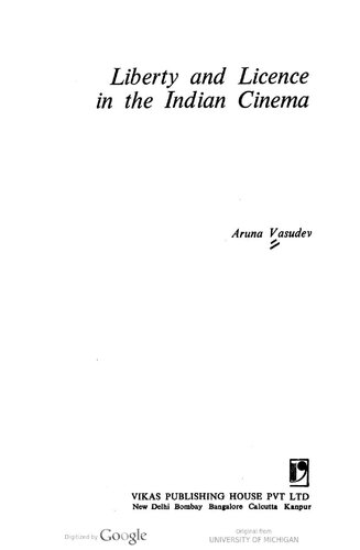 Liberty and License in the Indian Cinema