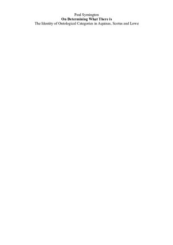 On Determining What There is: The Identity of Ontological Categories in Aquinas, Scotus and Lowe (Foundations of Ontology)