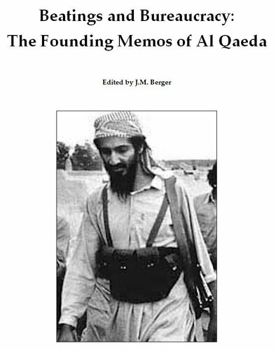 Beatings and Bureaucracy: The Founding Memos of Al Qaeda