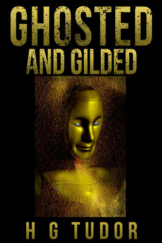 Ghosted & Gilded
