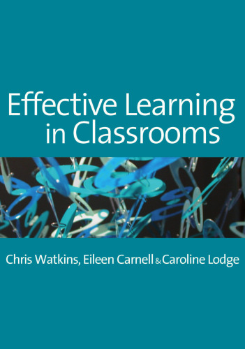 Effective Learning in Classrooms