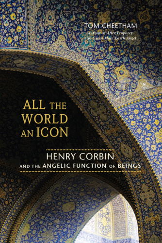 All the world an icon: Henry Corbin and the angelic function of beings