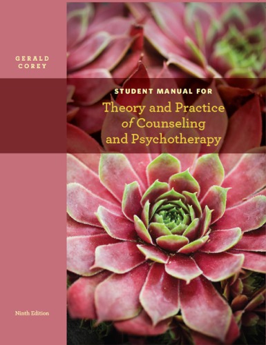 Student manual for Theory and practice of counseling and psychotherapy