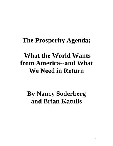 The Prosperity Agenda: What the World Wants from America--and What We Need in Return