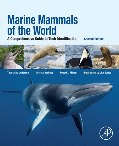 Marine Mammals of the World: a Comprehensive Guide to Their Identification Ed. 2