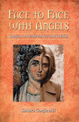Face to face with angels: images in medieval art and in film