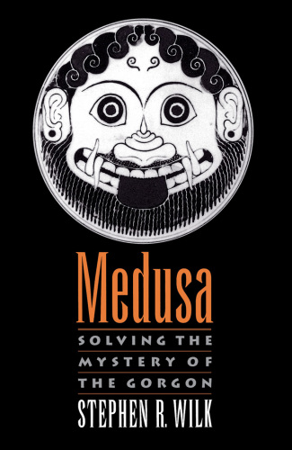 Medusa: solving the mystery of the Gorgon