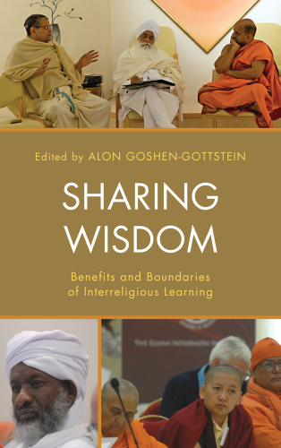 Sharing wisdom: benefits and boundaries of interreligious learning