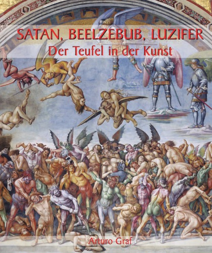 Satan, Beelzebub, Luzifer: Der Teufel in der Kunst