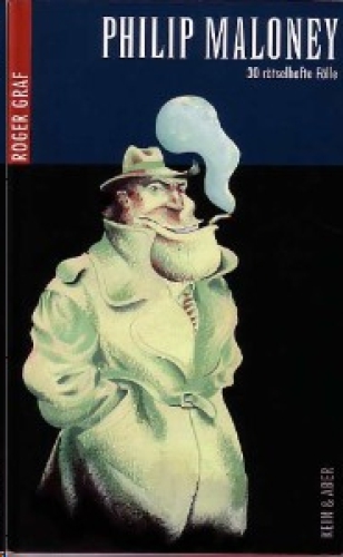 Philip Maloney: 30 rätselhafte Fälle