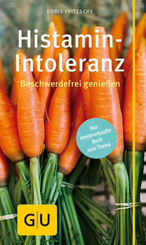 Histamin-Intoleranz: Beschwerdefrei geniessen