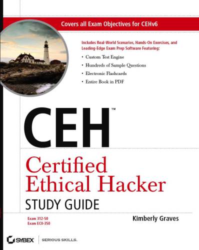 CEH: Certified Ethical Hacker Study Guide