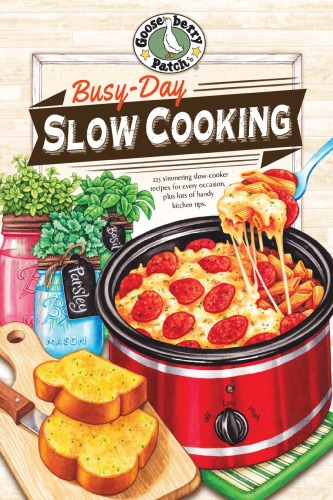 Slow Cooking All Year 'Round