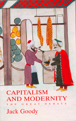 Capitalism and Modernity: the Great Debate