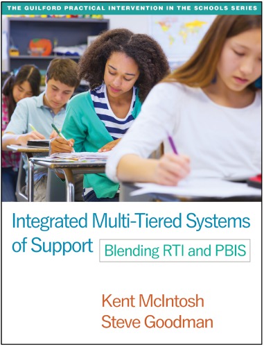 Integrated multi-tiered systems of support: blending RTI and PBIS