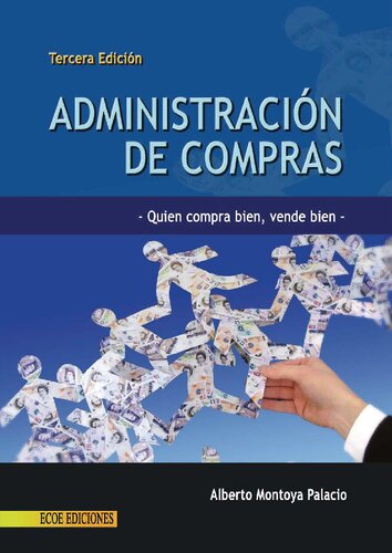Administración de compras : Quien compra bien, vende bien