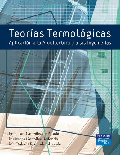 Teorías Termológicas : Aplicación a la arquitectura y a las ingenierías