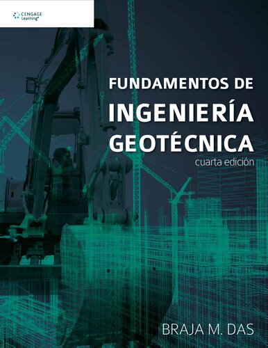 Fundamentos de ingeniería geotécnica