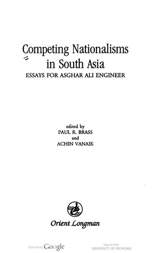 Competing nationalisms in South Asia: Essays for Asghar Ali Engineer