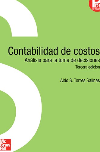 Contabilidad de costos: análisis para la toma de decisiones