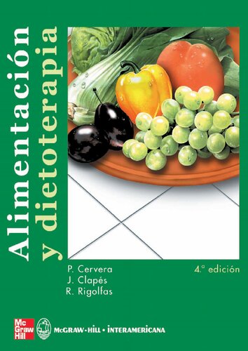 Alimentación y dietoterapia [Nutrición aplicada en la salud y la enfermedad]