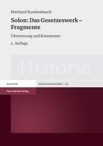 Solon: Das Gesetzeswerk - Fragmente: Übersetzung und Kommentar
