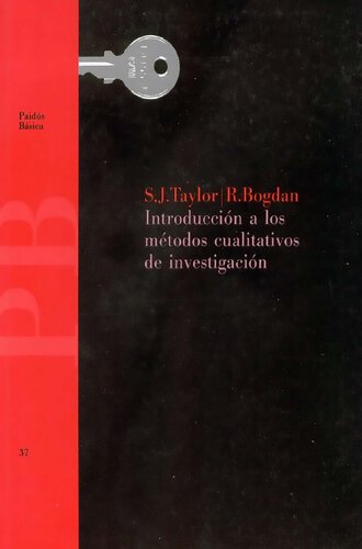 Introducción a los métodos cualitativos de investigación : la búsqueda de significados