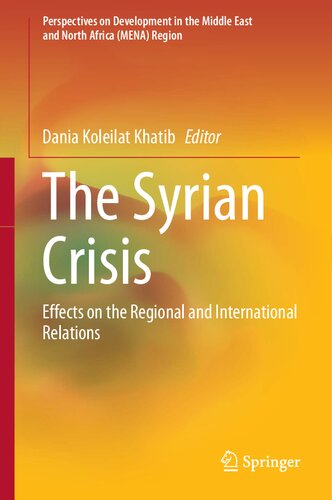 The Syrian Crisis Effects on the Regional and International Relations