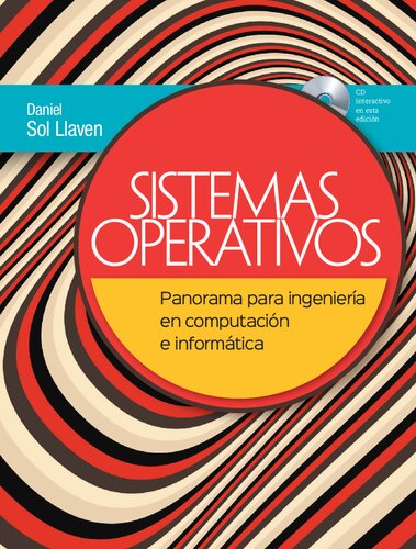 Sistemas operativos panorama para la ingeniería en computación e informática