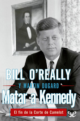 Matar a Kennedy