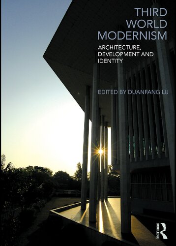 Third World modernism : architecture, development and identity
