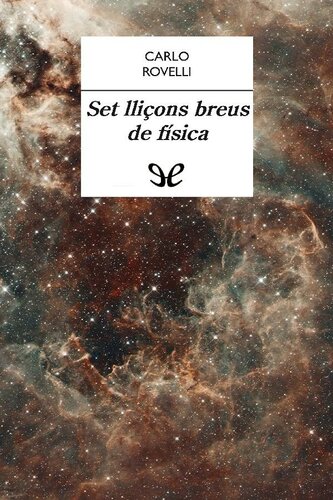 Set lliçons breus de física