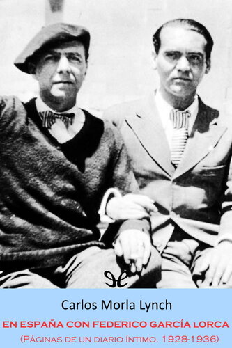 En España con Federico García Lorca