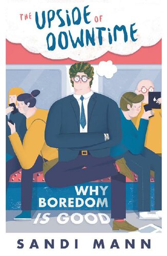 The Science of Boredom: Why Boredom Is Good