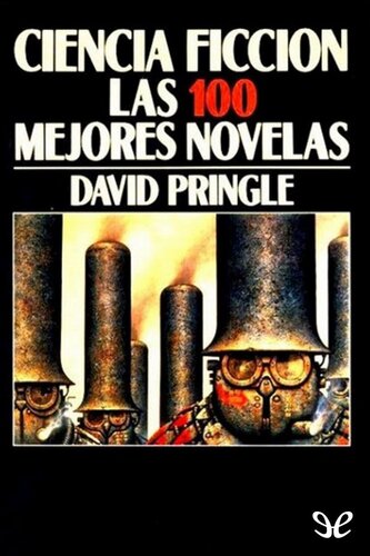 Ciencia Ficción. Las 100 mejores novelas