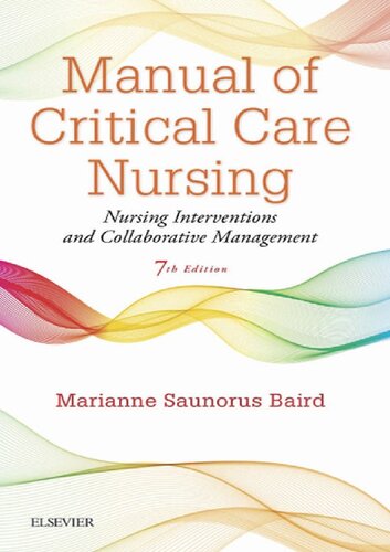 Manual of Critical Care Nursing: Nursing Interventions and Collaborative Management