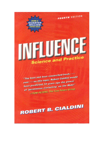 Influence: Science and Practice