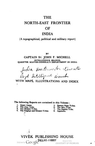 The North-East Frontier of India: A Topographical, Political, and Military Report