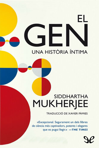 El gen. Una història íntima