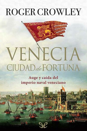 Venecia ciudad de fortuna