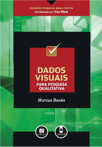 Dados visuais para pesquisa qualitativa