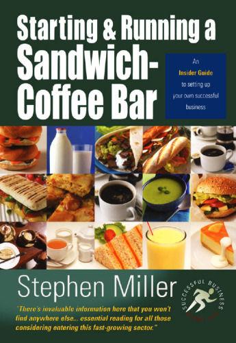 Starting and Running a Sandwich-Coffee Bar
